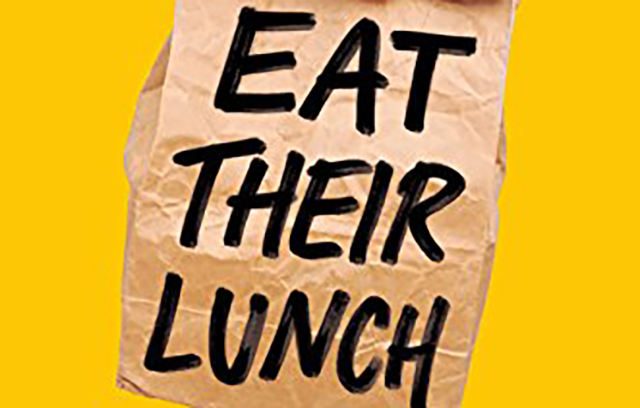 Eat Their Lunch